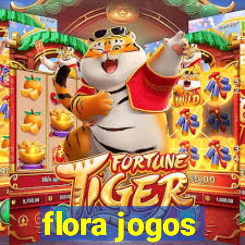 flora jogos